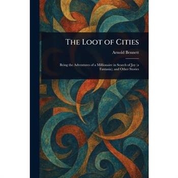 The Loot of Cities