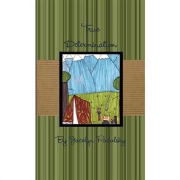 True Determination