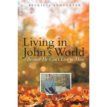 Living in John World