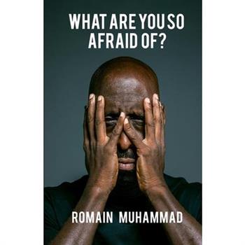 What are you so Afraid of?