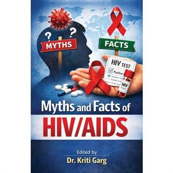 Myths and Facts of HIV/AIDS