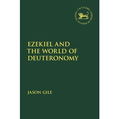 Ezekiel and the World of Deuteronomy
