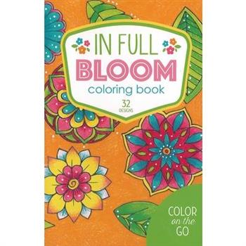 In Full Bloom Coloring Book