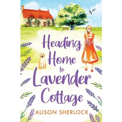 Heading Home to Lavender Cottage