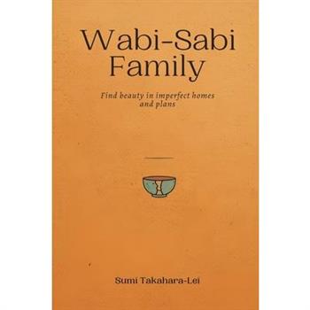 Wabi-Sabi Family