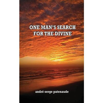One Man's Search for the Divine