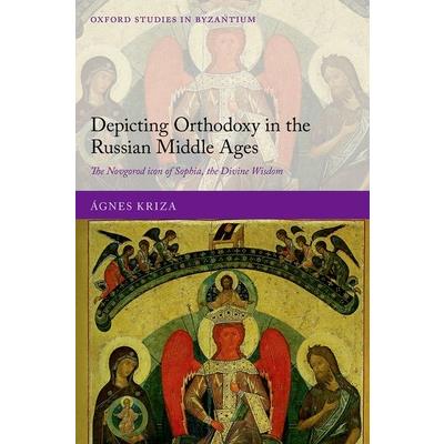 Depicting Orthodoxy in the Russian Middle Ages