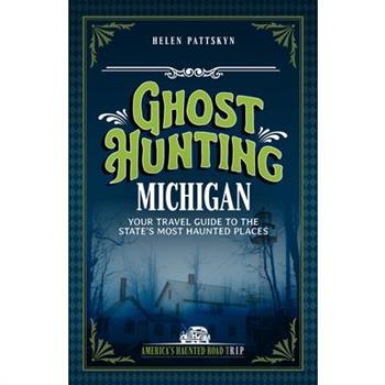 Ghost Hunting Michigan