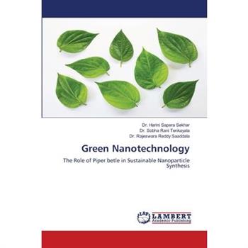 Green Nanotechnology