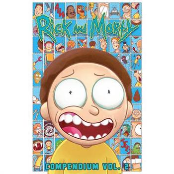 Rick and Morty Compendium Vol. 2