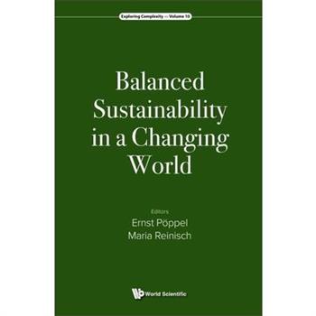 Balanced Sustainability in a Changing World