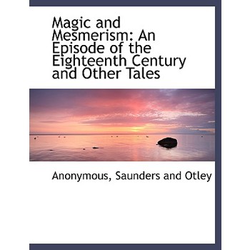 Magic and Mesmerism
