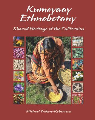 Kumeyaay Ethnobotany
