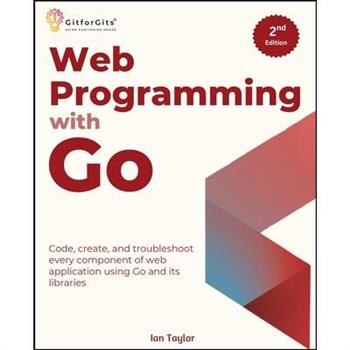 Web Programming with Go, Second Edition