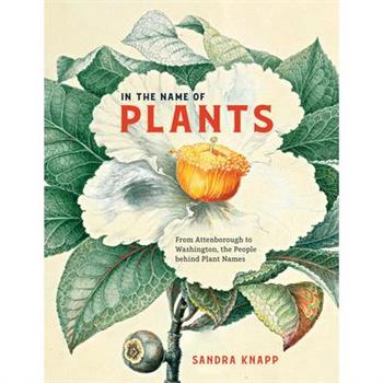 In the Name of Plants