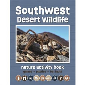 Southwest Desert Wildlife Nature Activity Book