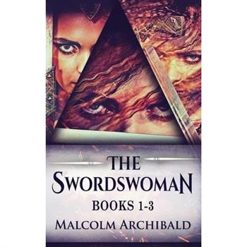 The Swordswoman - Books 1-3