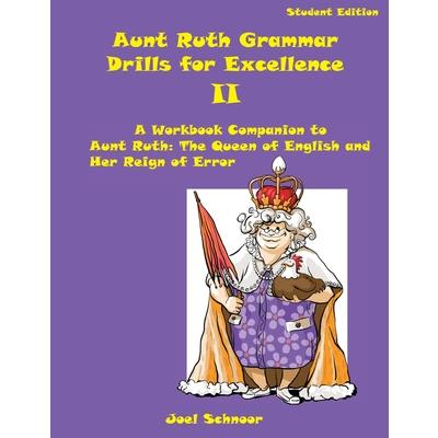 Aunt Ruth Grammar Drills for Excellence II