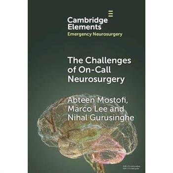 The Challenges of On-Call Neurosurgery