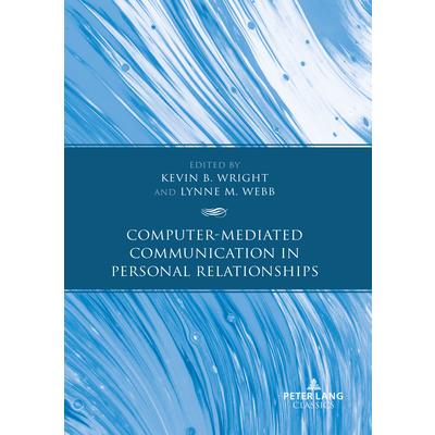 Computer-Mediated Communication in Personal Relationships