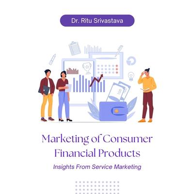 Marketing of Consumer Financial Products