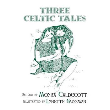 Three Celtic Tales