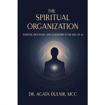 The Spiritual Organization