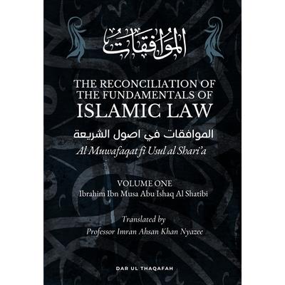 The Reconciliation of the Fundamentals of Islamic Law