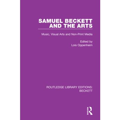Samuel Beckett and the Arts