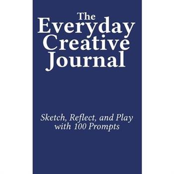 The Everyday Creative Journal
