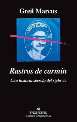 Rastros de carm璯 / Lipstick Traces
