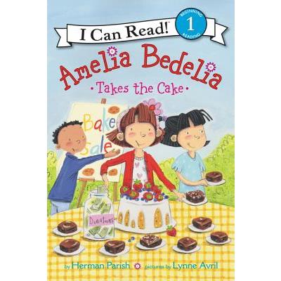 Amelia Bedelia Takes the Cake