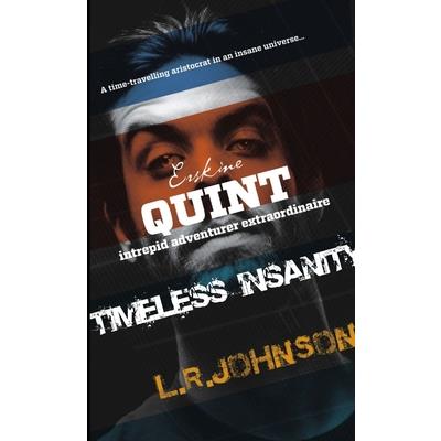 Erskine Quint Intrepid Adventurer in TIMELESS INSANITY
