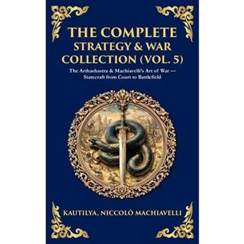 The Complete Strategy & War Collection (Vol. 5)