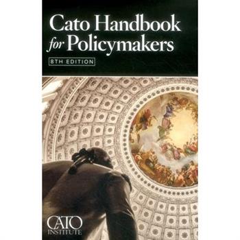 Cato Handbook for Policymakers
