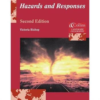 Hazards and Responses