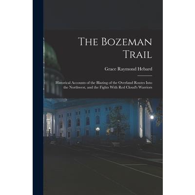 The Bozeman Trail