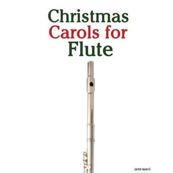 Christmas Carols for Flute