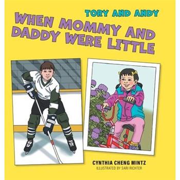 When Mommy And Daddy Were Little