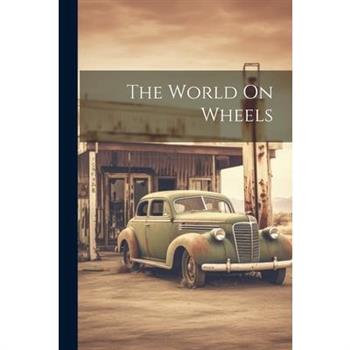 The World On Wheels