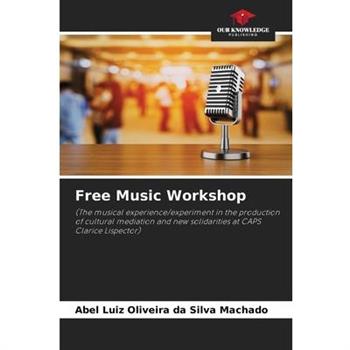 Free Music Workshop Free Music Workshop