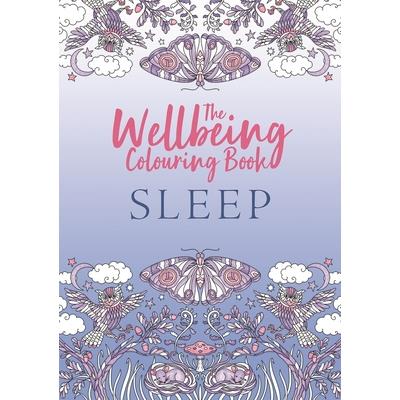 The Wellbeing Colouring Book: Sleep