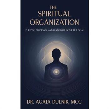 The Spiritual Organization