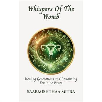 Whispers Of The Womb