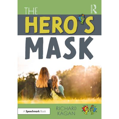 The Hero's Mask