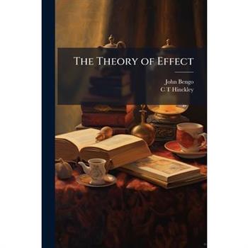 The Theory of Effect
