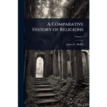 A Comparative History of Religions