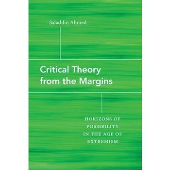 Critical Theory from the Margins