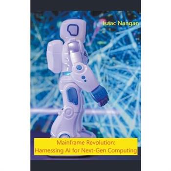 Mainframe Revolution