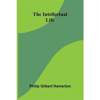 The Intellectual Life